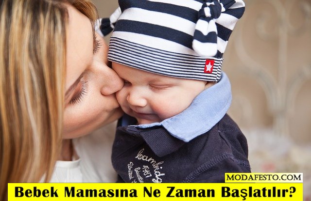 Bebek Mamasına Ne Zaman Başlatılır?